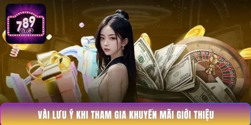 vai-luu-y-khi-tham-gia-khuyen-mai-gioi-thieu